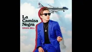 Drake Bell - La Camisa Negra (Audio Oficial) | Nueva Versión