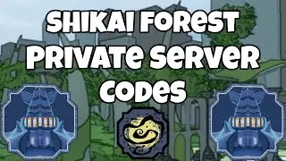 20 Private Server Codes For Shikai Forest | Shindo Life