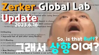 BDO Zerker Global lab Update Review / 연구소 업데이트 리뷰(23.6.16)
