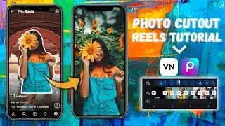 Tutorial - How to create Photo Cut Reels using Phone | 