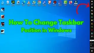 How To Change Taskbar Position in Windows | 2024