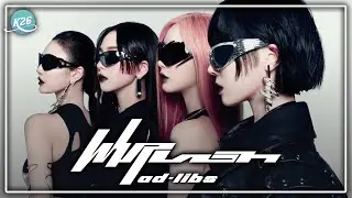 aespa ~ Whiplash ~ Ad-Libs