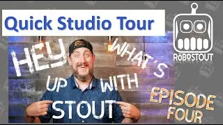 Hey What's up with Stout Episode 4 (Studio Tour)