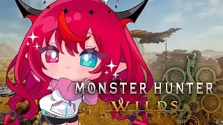 【Monster Hunter Wilds】The GRIND