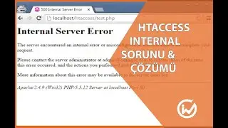 Htaccess, Internal Server Error Sorunu ve Çözümü 2020