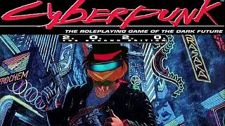 Cyberpunk 2020 TT-RPG Review: Dismember yourself, become god™
