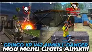 MOD MENU GRINGO XP V42 GRÁTIS - AIMKILL DANGER BETA, AIMKILL 100%, MELHOR MOD MENU FF😍