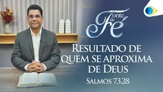Resultado de Quem se Aproxima de Deus  | Fonte de Fé
