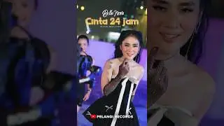 HARI INI !! Bella Nova - Cinta 24 Jam pukul 16.00 WIB