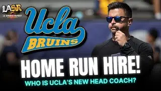 UCLA May Have Just Hired an ELITE Football Coach That Will Turn the Bruins Into a Powerhouse!