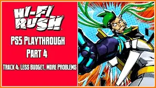 Hi-Fi Rush (PS5) | Playthrough | Part 4: Track 4 – Less Budget, More Problems