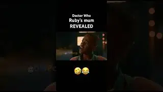 Ruby’s mum REVEALED | Doctor Who Meme #doctorwho #funny #meme