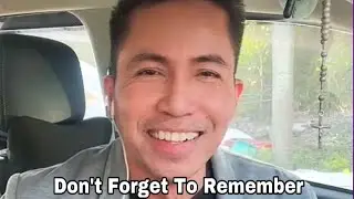 DON’T FORGET TO REMEMBER