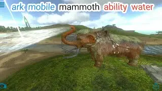ark mobile mammoth / mammoth khufiya ability 🤔 / ark survival evolved mammoth ability/hathi ability