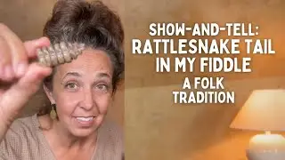 The Folk Tradition Of Rattlesnake Tails In Fiddles
