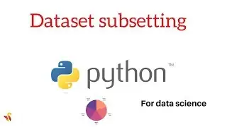Dataset subsetting - Tutorial 3