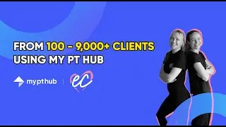 How The EC Method Grew from 100 - 9,000 Clients using My PT Hub