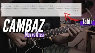 Mor ve Ötesi - Cambaz (TABLI )