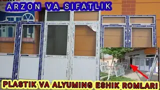 PLASTIK VA ALYUMEN AKFA ESHIK  ROMLAR ☎️ 91-127-87-77☎️33-203-51-44