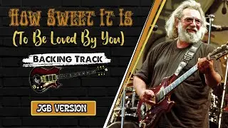 How Sweet It Is (To Be Loved By You) Backing Track | JGB Style