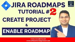 Jira Roadmaps Tutorial #2 - Create Projects and Enable Jira Roadmap