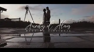 Aurely & Alexis | Wedding Highlights
