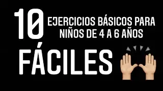 10 Actividades Relacionadas Con Habilidades Motrices Básicas Para Niños De 4 A 6 Años