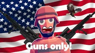Can You Beat TABS While Being AMERICAN?
