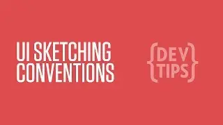 UI Sketching Conventions