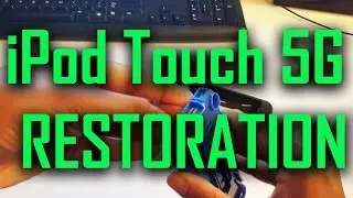 Boring Video iPod Touch 5G RESTORATION Before and After!