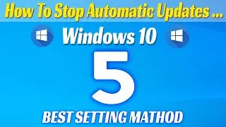Permanently Off Windows 10 Update 🔥 Save Your Internet Data 🔥 How to Stop Windows 10 updates In 2024