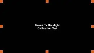 Calibration Guide for Govee TV Backlight T2 with Dual Camera