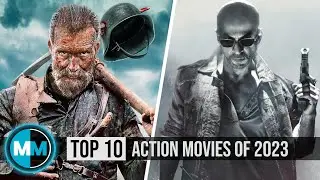 Top 10 Best Action Movies of 2023 So Far
