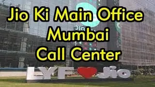 Jio Main Office Mumbai Call Center Full Information