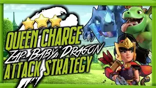 Th9 QueenWalk Zap Baby Dragon Attack Strategy || Th9 Baby Dragon Attack || Trophy Pushing/War/CWL 🔥