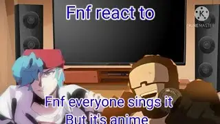 Fnf react to Fnf everyone sings it but it's anime! (Gacha club)