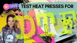 Testing Heat Presses for DTF! Live