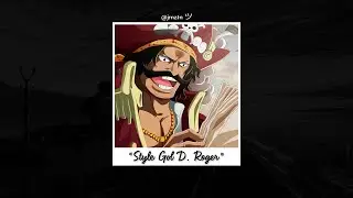 SecondTime - Style Gol D. Roger (Letra) 🏴‍☠️