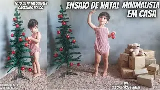 ENSAIO DE NATAL MINIMALISTA FOTO DE NATAL EM CASA DIY cenário de natal SIMPLES GASTANDO POUCO
