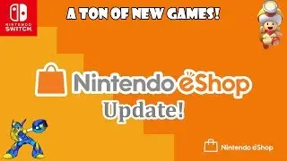 Nintendo Switch eShop Update! | NEW GAMES ADDED | 7.12.18