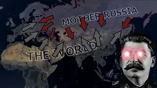 MAX USSR vs THE WORLD - Hoi4 Timelapse