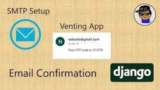 User Subsystem - SMTP Confirmation Email - Venting App | Build in Public