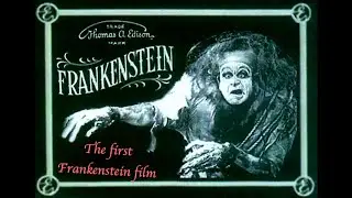 Frankenstein (1910), curta-metragem, versão restaurada em HD - ative as legendas