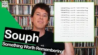 Newcomer Tipp: Souph - Something Worth Remembering