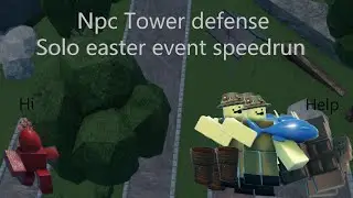 Npc Tower Defense solo easter event speedrun (