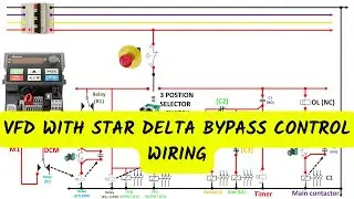🔴VFD WITH STAR DELTA BYPASS CONTROL WIRING || VFD Bypass || Starter || vfd bypass panel  || power