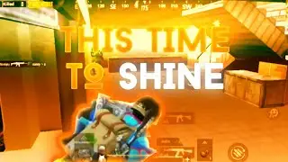 This Time To Shine | Pubg Mobile Montage | Montage No. 2 | Best Edit Montage | Ayush Gaming