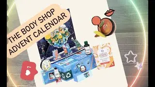 Адвент-календарь The Body Shop 2022-2023| Распаковка | Выгодно?