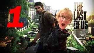 The Last of Us Part 1 - Gaming With Mom - Wanton Drugs