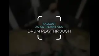 Fallout - Joko Reantaso | Drum Playthrough by Tope Domingo